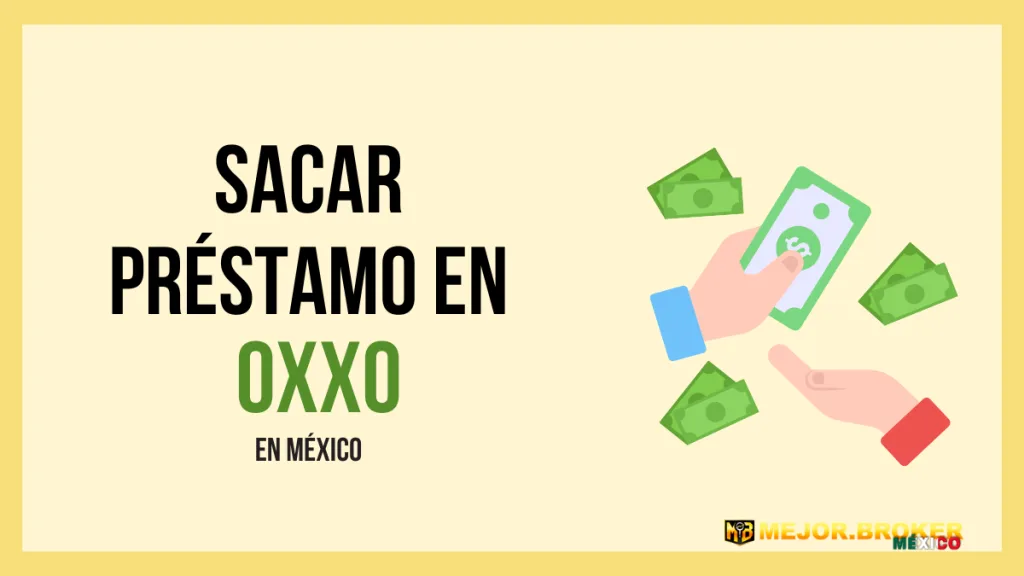 prestamo oxxo mexico 2022